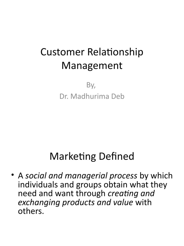 Understanding Customer Relationship Management | PDF