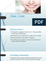 Dental Hygiene and Oral Care