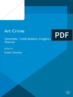 Noah Charney (Eds.) - Art Crime - Terrorists, Tomb Raiders, Forgers and Thieves-Palgrave Macmillan UK (2016) PDF