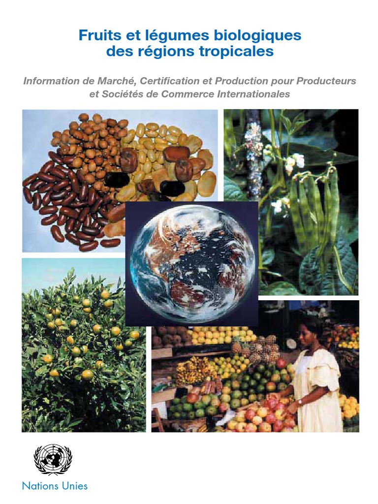 Impression - Fruits Et Legumes Biologiques Des Regions Tropicales PDF, PDF, Agriculture biologique