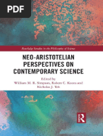 (Routledge Studies in the Philosophy of Science) William M.R. Simpson, Robert C. Koons, Nicholas J. Teh - Neo-Aristotelian Perspectives on Contemporary Science-Routledge (2017).pdf