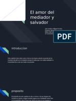 El Amor Del Mediador y Salvador la gloria de Cristo