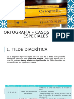 Clase 4. ORTOGRAFÍA - CASOS ESPECIALES