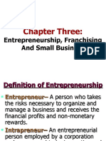 Chapter 03 - Entrepreneurship, Franchising and Small Business