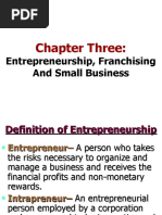 Chapter 03 - Entrepreneurship, Franchising and Small Business