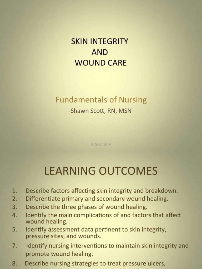 Skin Integrity And Wound Care Wound Healing Wound