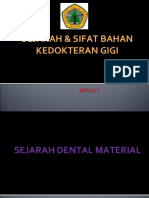 SCL Sejarah & Sifat Bahan Kedokteran Gigi. Kuliah DRG Irsan0315 PDF