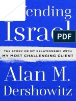 Alan M. Dershowitz - Defending Israel_ the Story of My Relationship With My Most Challenging Client-All Points Books (3 Sept 2019)