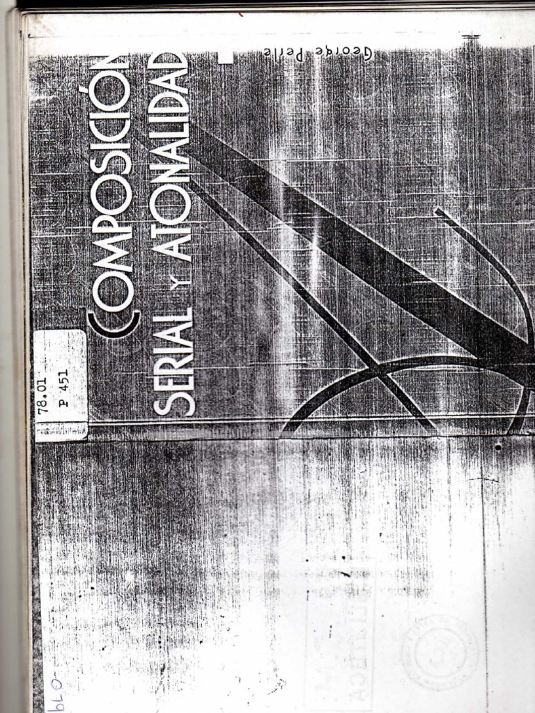 George Perle - Composición Serial y Atonalidad | PDF