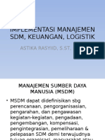 Implementasi Manajemen SDM, Keuangan, Logistik