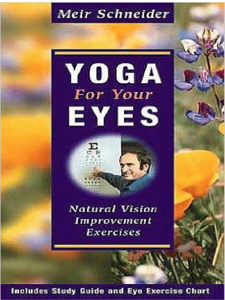 Yoga For Your Eyes Natural Vision Improvement Exercises Pdf Pdf