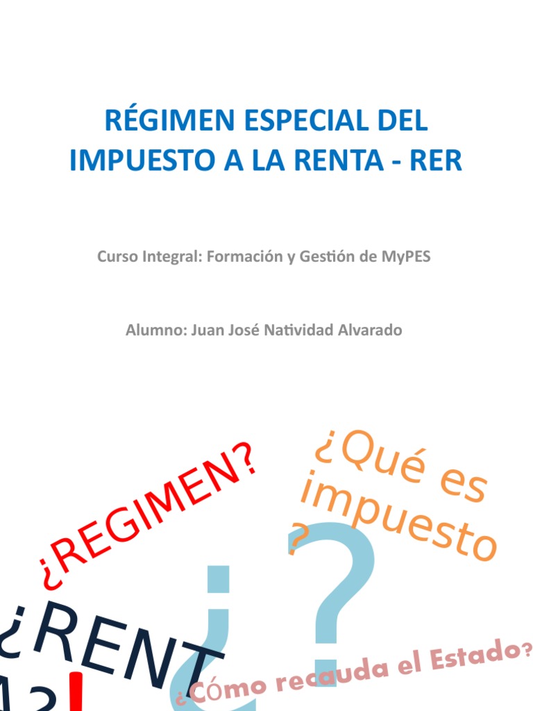 Régimen Especial Del Impuesto A La Renta | PDF | Impuestos | Impuesto ...