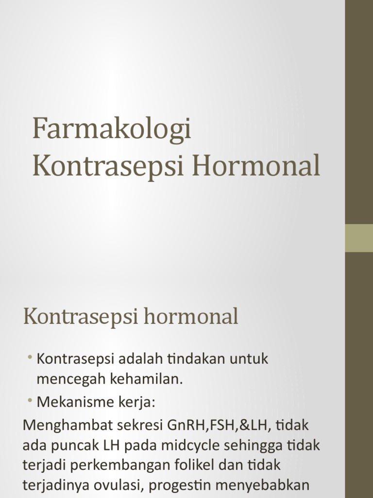 Farmakologi Kontrasepsi Hormonal | PDF