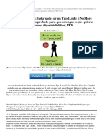 Iexcl Basta Ya de Ser Un Tipo Lindo No More MR Nice Guy Un Plan Probado para Que Obtengas Lo Que Quieras en La Vida El Sexo y El Amor Spanish Edition PDF