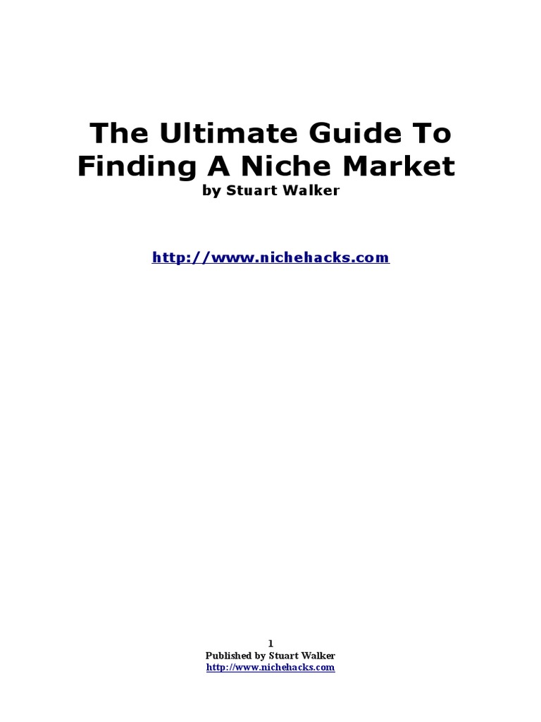 The Ultimate Guide To Finding A Niche Market Pdf Download Free Pdf