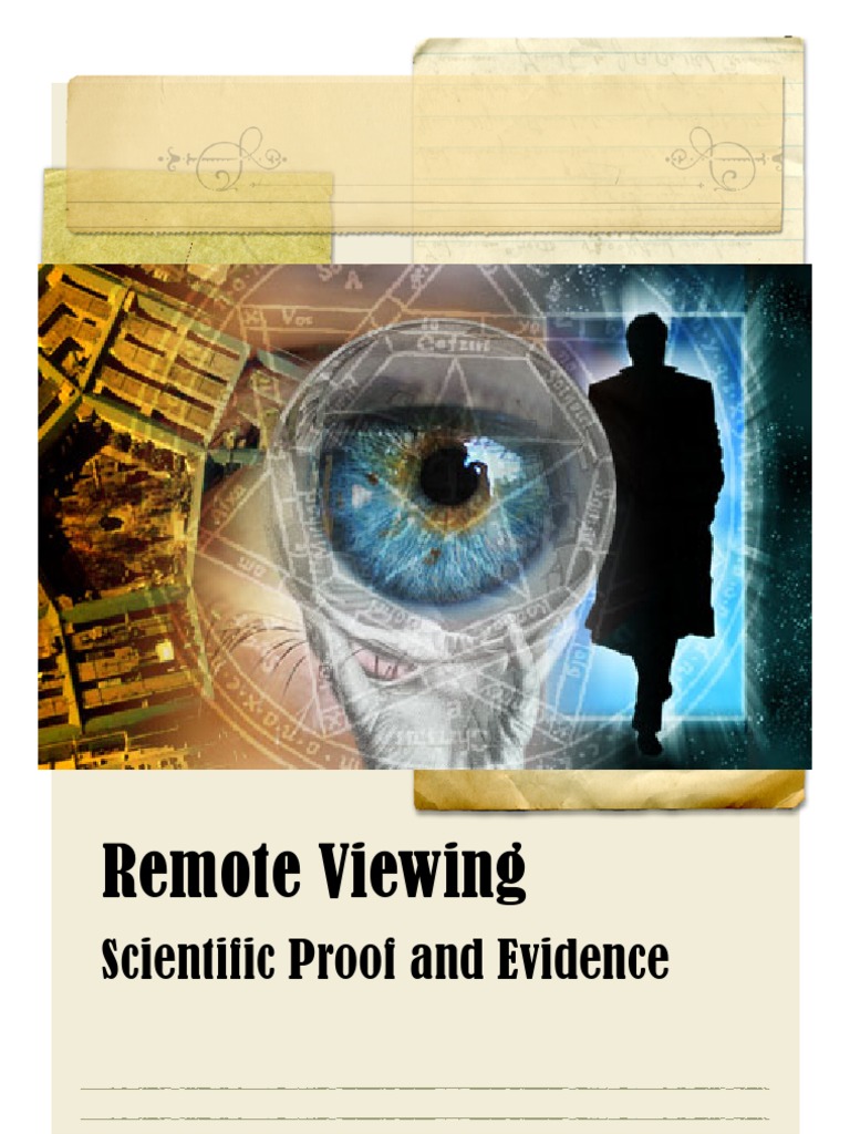 Remote Viewing: Scientific Evidence and Quantum Links | PDF | Quantum ...