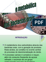 Metabolismo dos carboidratos pela microbiota oral