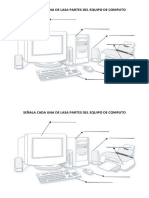 Señala Cada Una de Lasa Partes Del Equipo de Computo