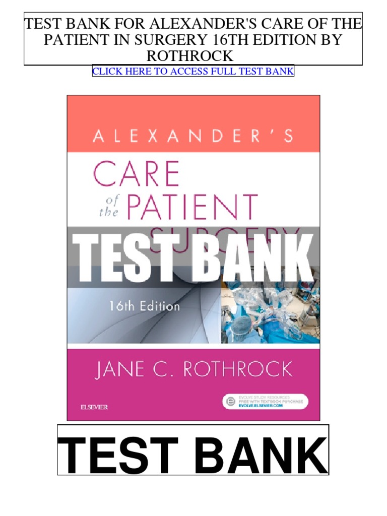 Test Bank for Alexander's Surgery Care PDF