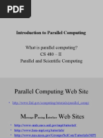 Introduction To Parallel Computing: What Is Parallel Computing? CS 480 - II Parallel and Scientific Computing