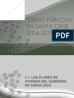Obras Municipales en Santa Cruz de La Sierra 2006-2019