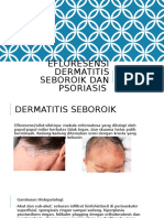 Efloresensi Dermatitis Seboroik Dan Psoriasis