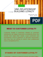 MANAGING RELATIONSHIP AND BUILDING LOYALTY