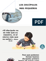 Los más pequeños discípulos