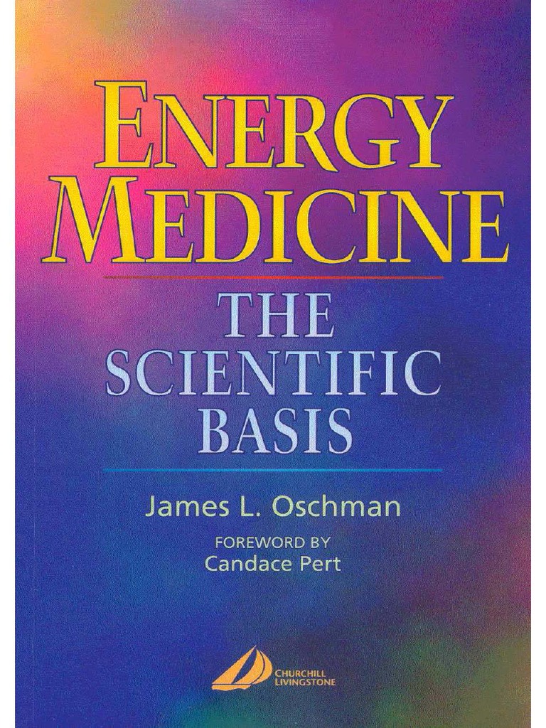 Energy Medicine The Scientific Basis James L. Oschman PDF PDF