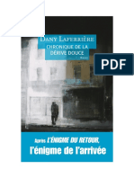 Dany Laferriere - Chronique de La Derive Douce - 1994