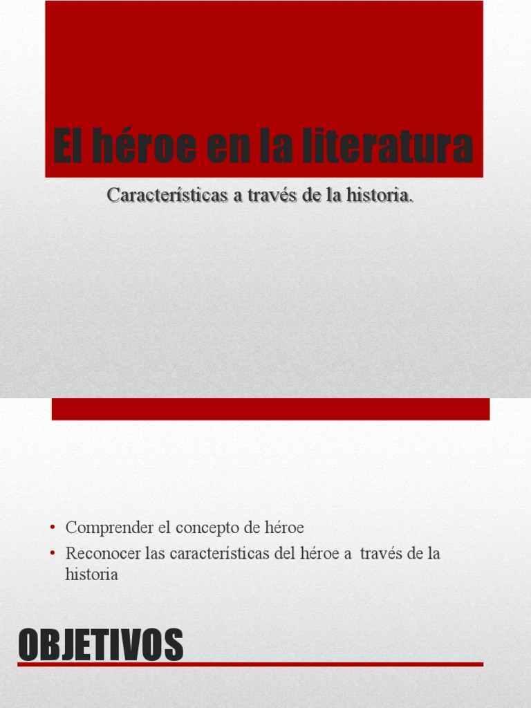 El Heroe en La Literatura Septimo Básico | PDF | Héroe | Ilíada