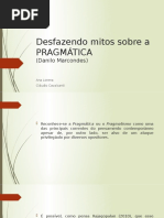 Desfazendo mitos sobre a pragmatica