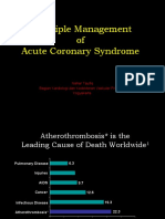 Principle Management of Acute Coronary Syndrome: Nahar Taufiq Bagian Kardiologi Dan Kedokteran Vaskuler FK UGM Yogyakarta