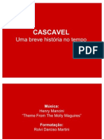 CASCAVEL, uma breve história no tempo