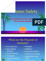 Covering Some of The Hazards of Covering Some of The Hazards of The Summer Months The Summer Months