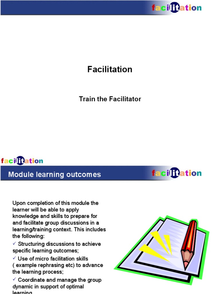 Facilitation: Train The Facilitator | PDF | Learning | Facilitator