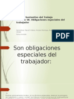 Artículo 58. Obligaciones Especiales Del Trabajador