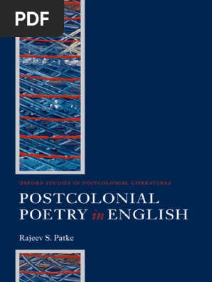 Pub Postcolonial Poetry In English Oxford Studies In P Pdf Postcolonialism American Poetry