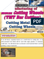 Manufacturing of Metal Cutting Wheels (TMT Bar Cutting)