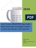 Ahora, las 5 Cosas URGENTES que SI debe hacer para que su equipo vuelva a creer...