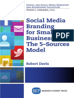 Social Media Branding For Small Business The 5-Sources Model A Manifesto For Your Branding Revolution PDF