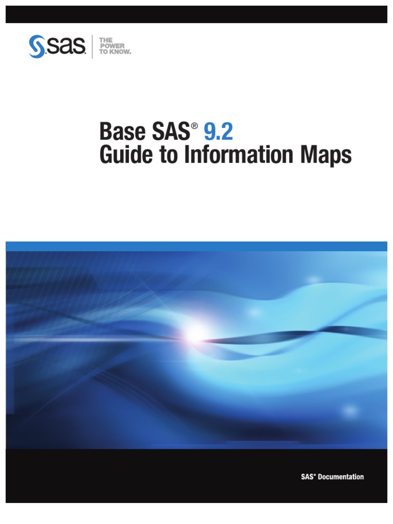 Base SAS 9.2 Guide to Information Maps | Relational Database | Sas ...