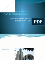 Presentation To: Prof - Deepali Mukherjee: Presentation By:Nikhil V. Patil Sarveshwar M. Gaidhani