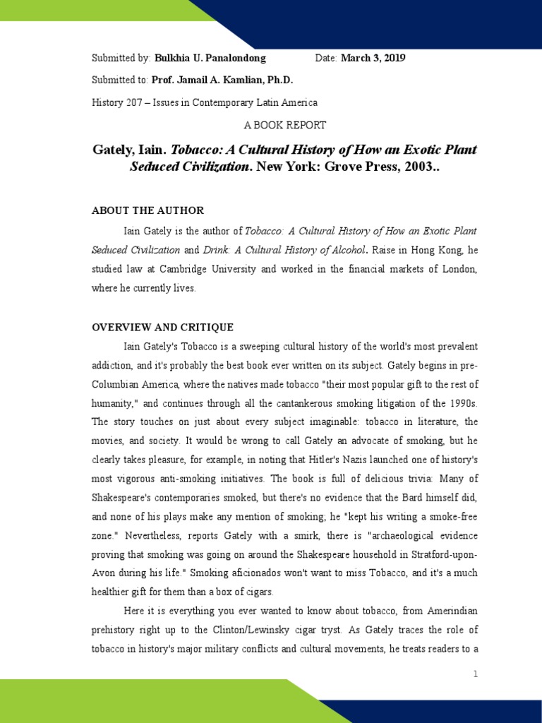 tobacco iain gately Tobacco: A Cultural History of How an Exotic Plant Seduced Civilization: Gately, Iain: 9780802139603 Books Packed with trivia and colorful characters La Diva Nicotina: The Story