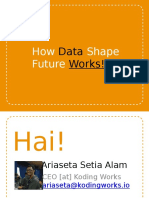 How Data Shape Future Works