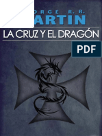 La Cruz Y El Dragon - George R R Martin