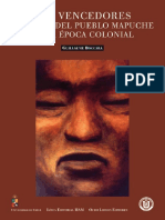 Los Vencedores Historia Del Pueblo Mapuche en La Epoca Colonial