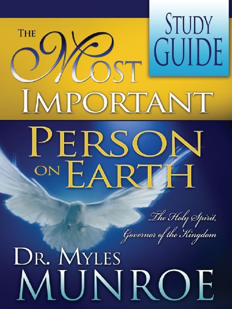 most-important-person-on-earth-studyguide-myles-munroe-pdf-heaven