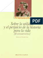 Nietzsche, Friedrich - Sobre La Utilidad y El Perjuicio de La Historia para La Vida. Segunda Intempestiva-Biblioteca Nueva (1999) PDF