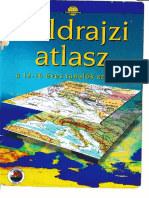 Földrajzi Atlasz - A 12-16 Éves Tanulók Számára (Cartographia KFT - 2000)